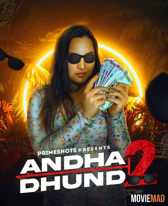 full moviesAndha Dhundh S02E02 (2023) PrimeShots Hindi Web Series HDRip 720p 480p