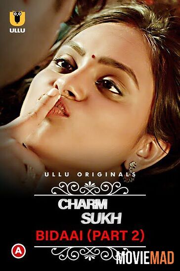 full moviesBidaai (Charmsukh) Part 2 (2022) Hindi Ullu Web Series HDRip 720p 480p