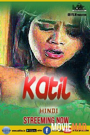 Katil 2023 ODFilm Hindi Short Film 720p 480p HDRip Movie download