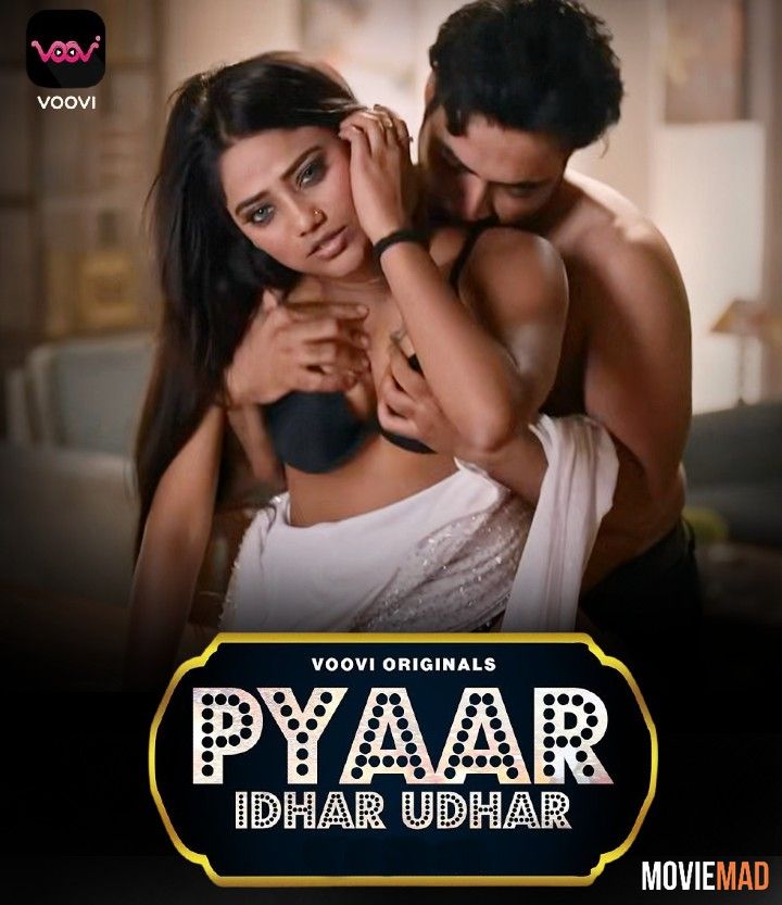 Pyar Idhar Udhar (2023) Season 1 Episode 5 Hindi Voovi Web Series 720p 480p HDRip Movie download