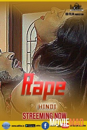 Rape 2023 ODFilm Hindi Short Film 720p 480p HDRip Movie download